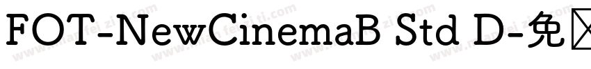 FOT-NewCinemaB Std D字体转换